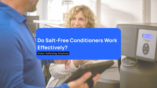 Do Salt‑Free Conditioners Work in Very Hard Irish Water?