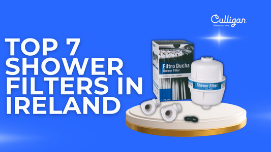 Top 7 Shower Filters in Ireland